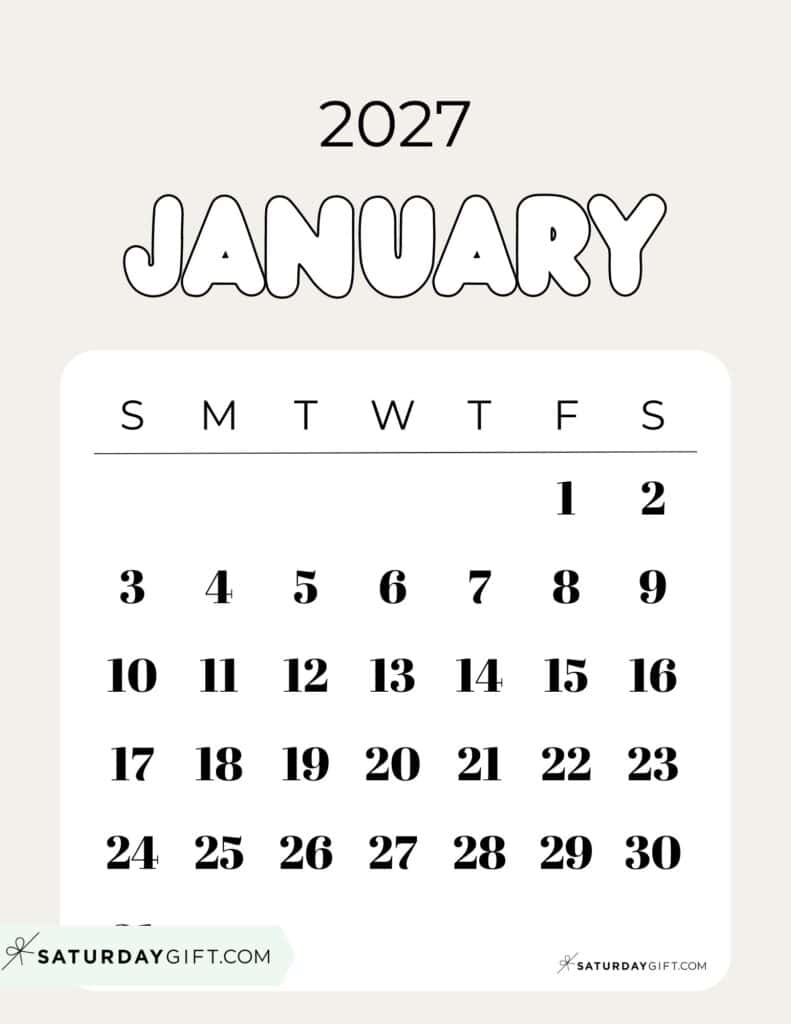 Cute Bubbly January 2027 Calendar Elegant Beige Free Printable Sunday Starting Weeks | SaturdayGift