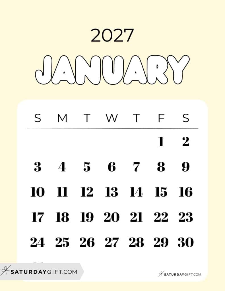 Cute Bubbly January 2027 Calendar Light Yellow Free Printable Sunday Starting Weeks | SaturdayGift