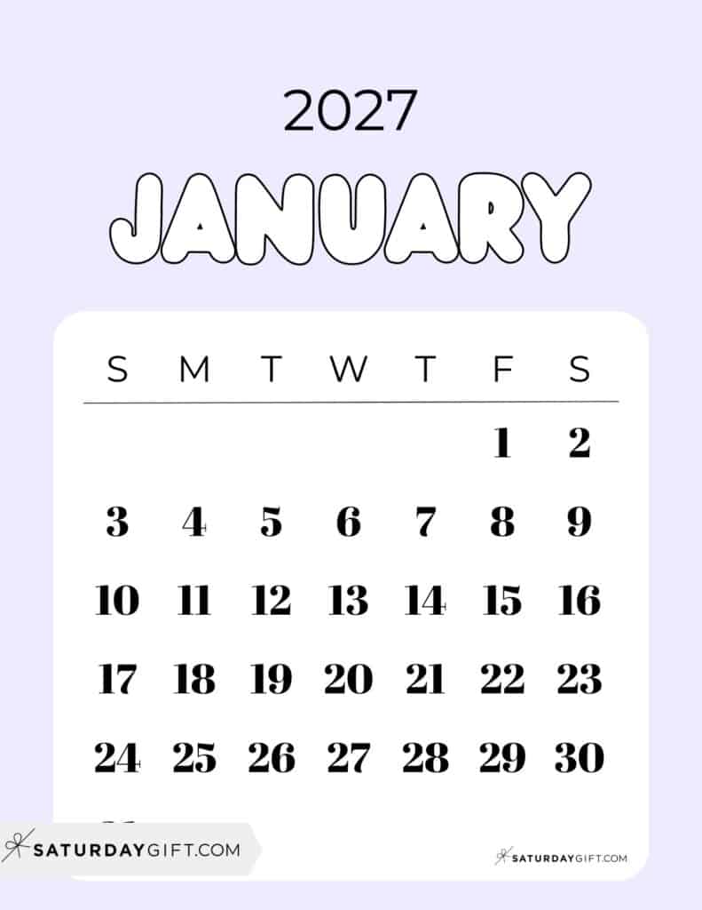 Cute Bubbly January 2027 Calendar Lilac Free Printable Sunday Starting Weeks | SaturdayGift