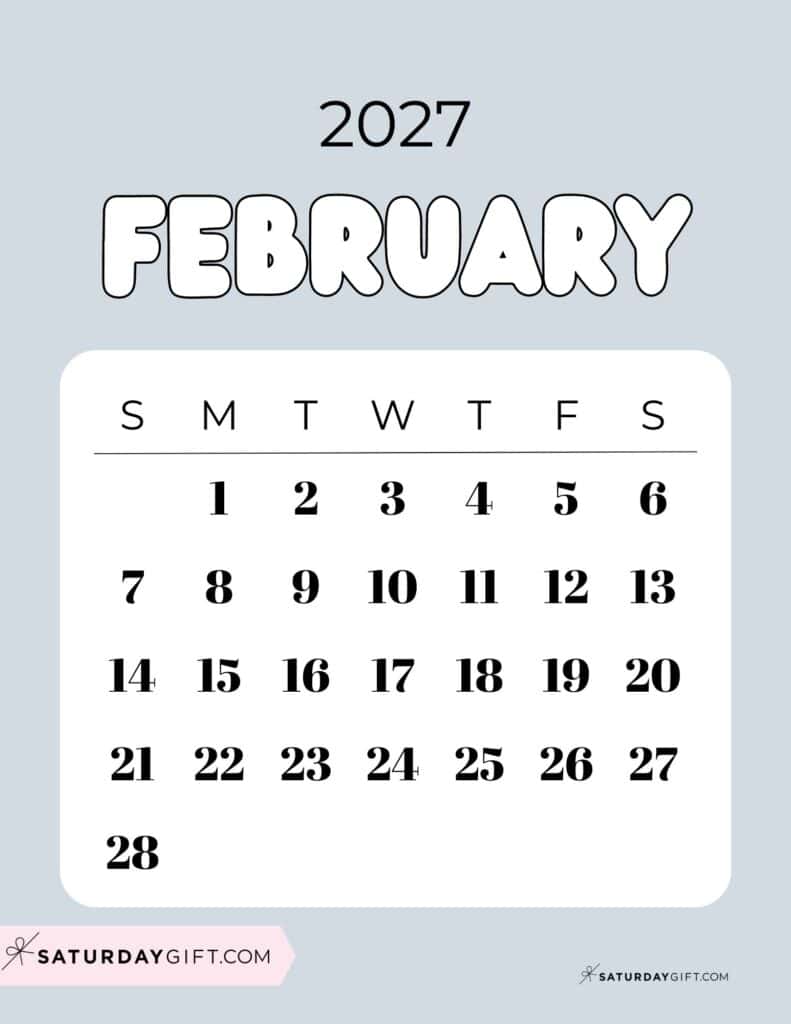 Cute Bubbly February 2027 Calendar Light Grey Free Printable Sunday Starting Weeks | SaturdayGift