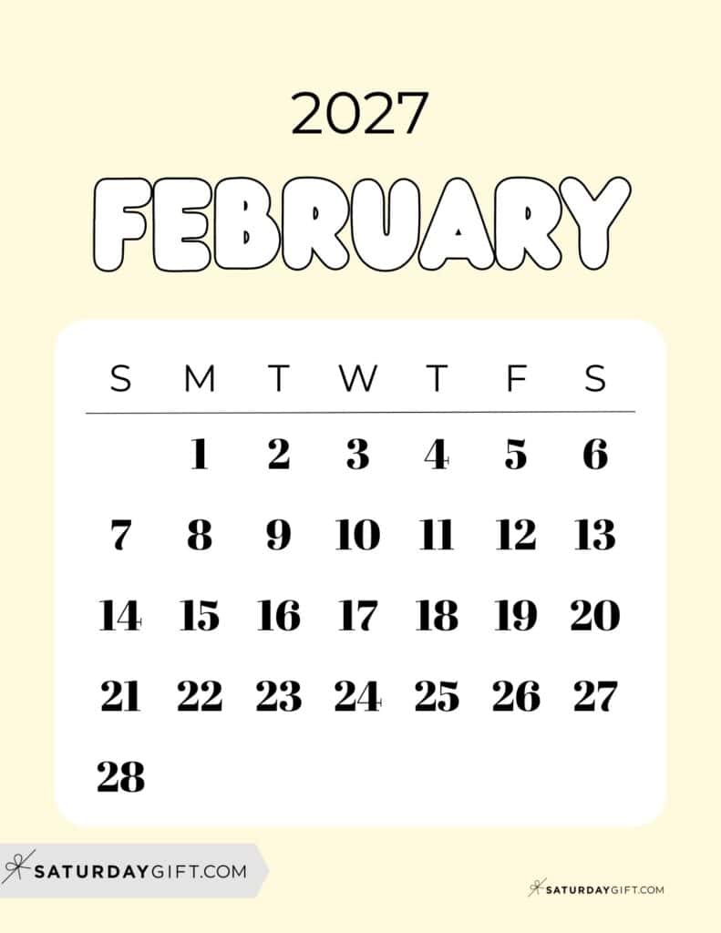 Cute Bubbly February 2027 Calendar Light Yellow Free Printable Sunday Starting Weeks | SaturdayGift
