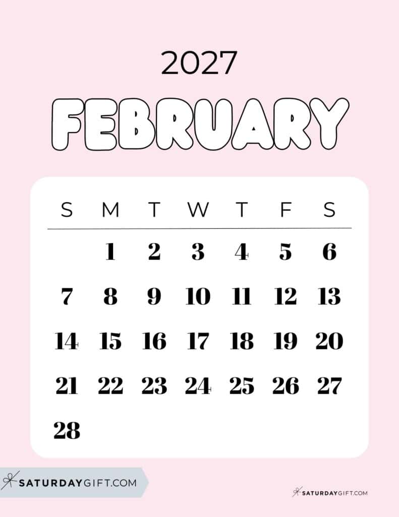 Cute Bubbly February 2027 Calendar Pretty Pink Free Printable Sunday Starting Weeks | SaturdayGift