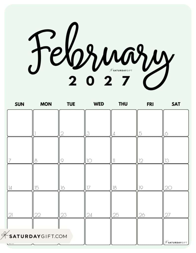 Cute Printable February 2027 Calendar by Month Green Vertical Sunday-start | SaturdayGift