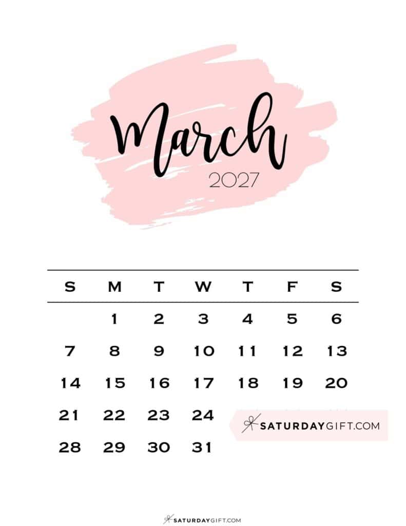 Monthly March 2027 Calendar Sunday Start Pink Paint | SaturdayGift