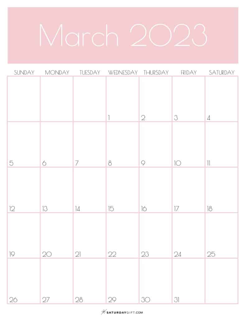 March 2023 Calendar - 9 Cute & FREE Printables | SaturdayGift