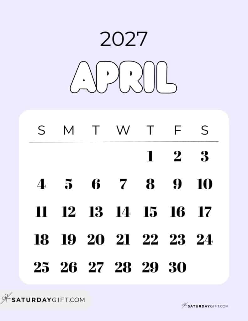 Cute Bubbly April 2027 Calendar Lilac Free Printable Sunday Starting Weeks | SaturdayGift