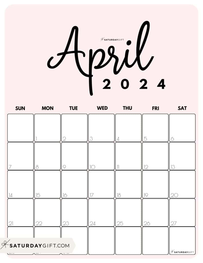 April 2024 Calendar - 20 Cute & FREE Printables | SaturdayGift April 2024 Calendar - 20 Cute & FREE Printables | SaturdayGift