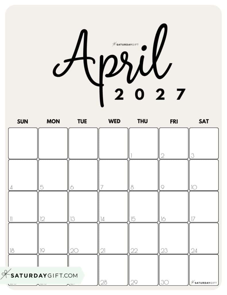 Cute Printable April 2027 Calendar by Month Beige Vertical Sunday-start | SaturdayGift