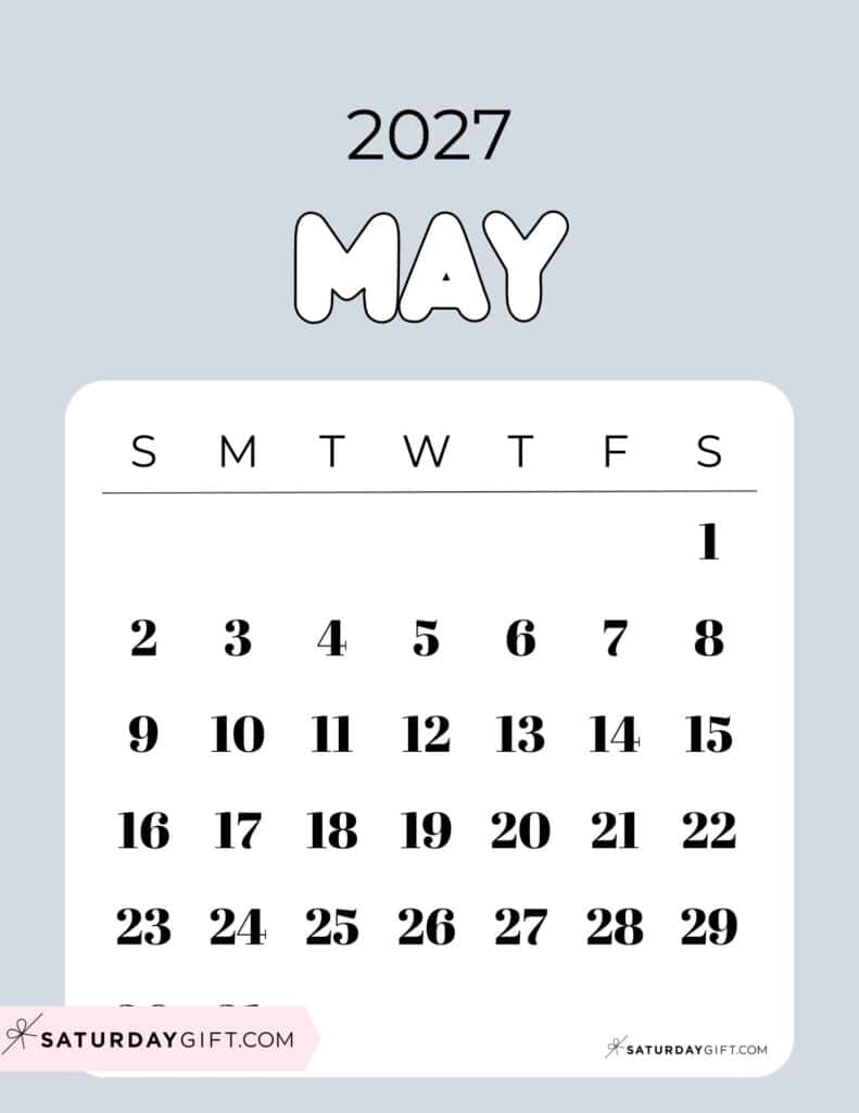 Cute Bubbly May 2027 Calendar Light Grey Free Printable Sunday Starting Weeks | SaturdayGift