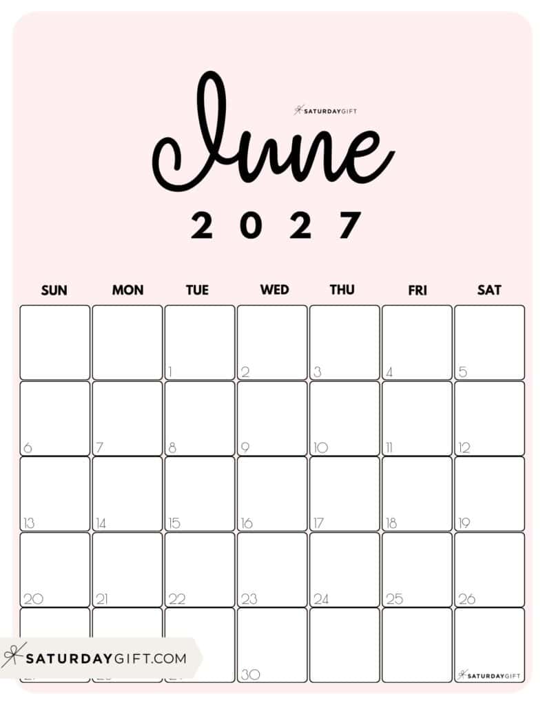 Cute Printable June 2027 Calendar by Month Pink Vertical Sunday-start | SaturdayGift
