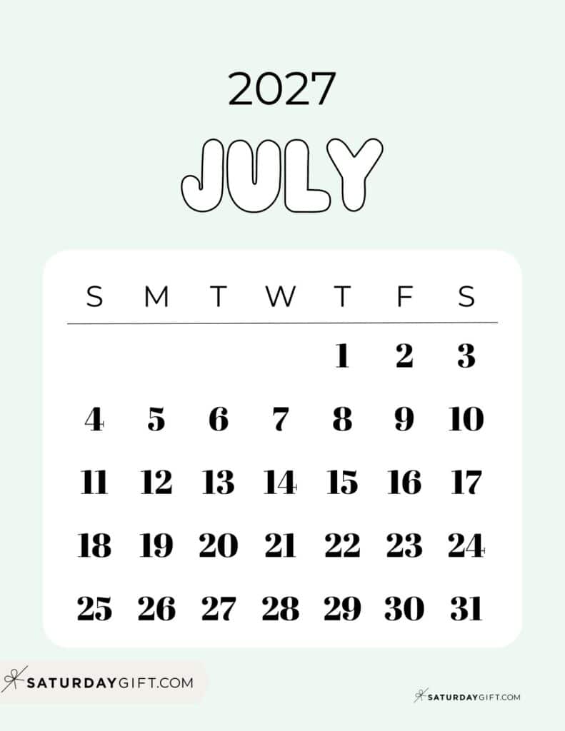 Cute Bubbly July 2027 Calendar Gorgeous Green Free Printable Sunday Starting Weeks | SaturdayGift