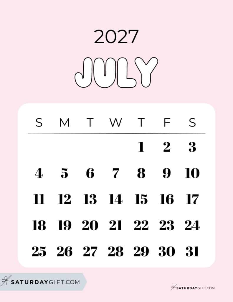 Cute Bubbly July 2027 Calendar Pretty Pink Free Printable Sunday Starting Weeks | SaturdayGift