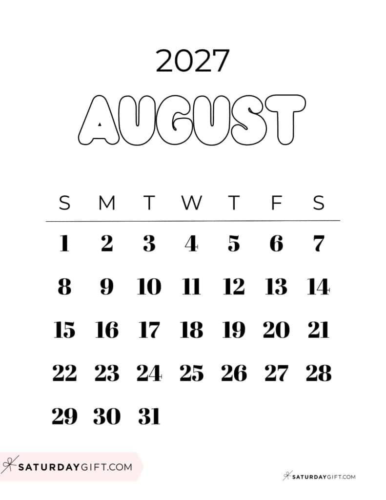 Cute Bubbly August 2027 Calendar Black & White Free Printable Sunday Starting Weeks | SaturdayGift
