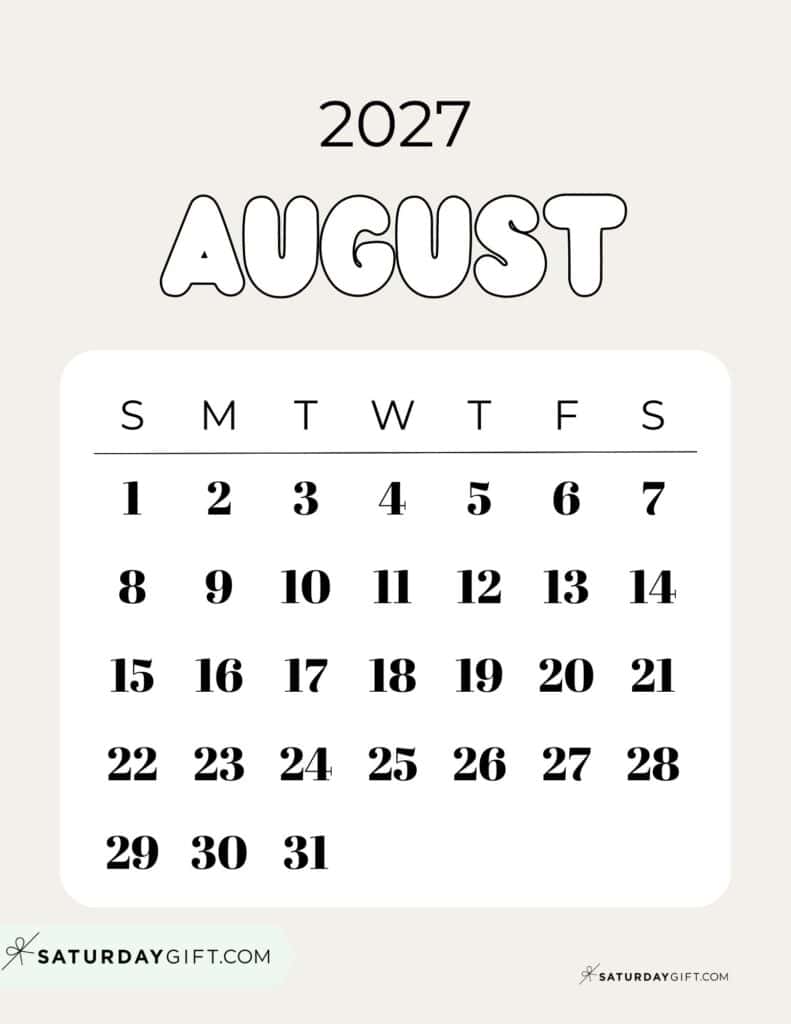 Cute Bubbly August 2027 Calendar Elegant Beige Free Printable Sunday Starting Weeks | SaturdayGift