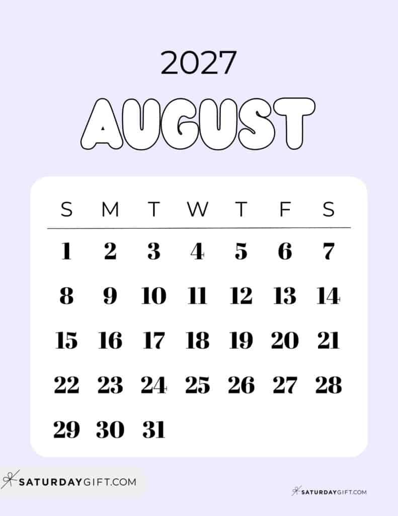 Cute Bubbly August 2027 Calendar Lilac Free Printable Sunday Starting Weeks | SaturdayGift