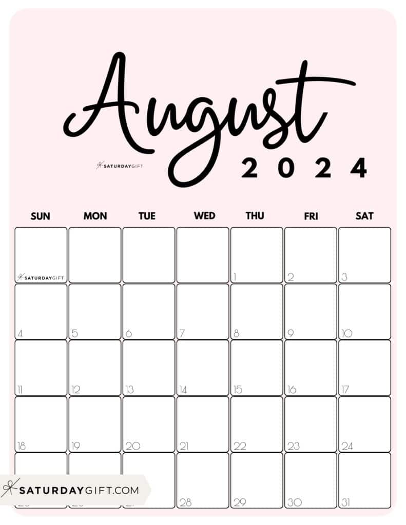August 2024 Calendar - 20 Cute & FREE Printables | SaturdayGift
