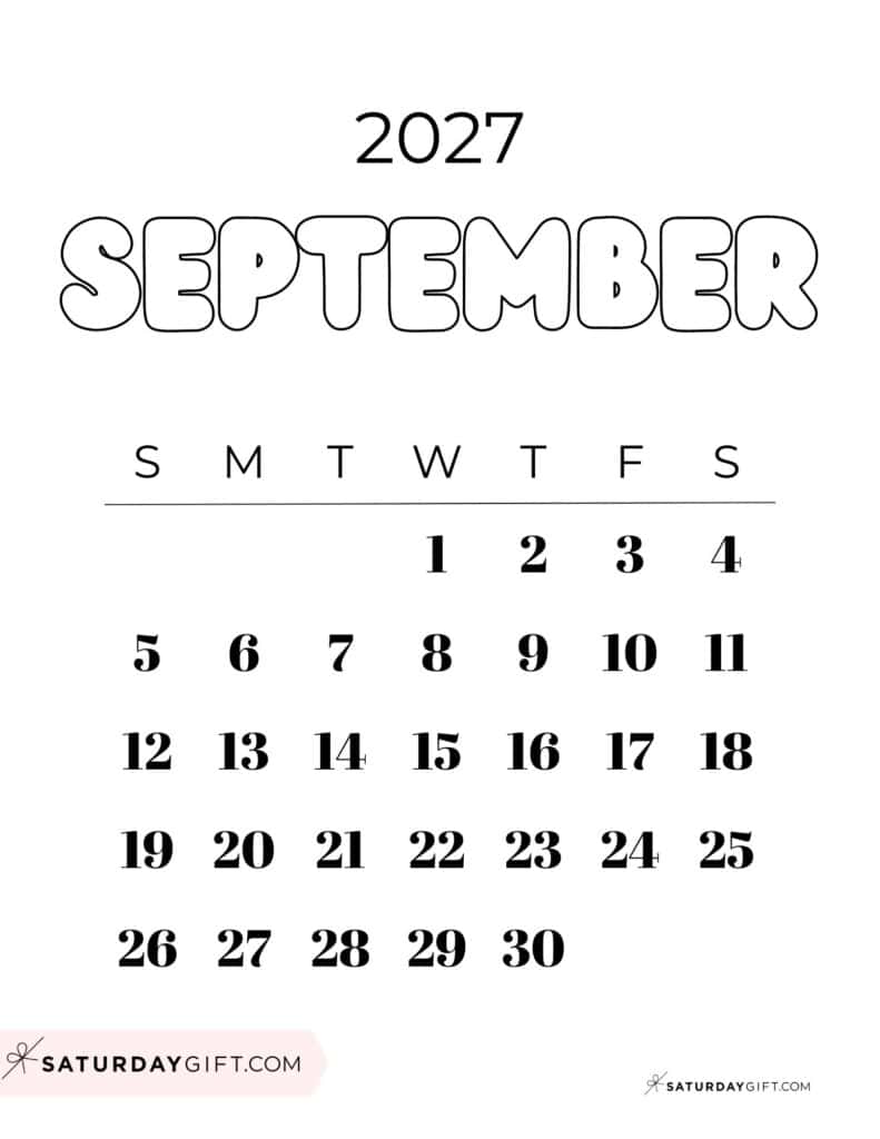 Cute Bubbly September 2027 Calendar Black & White Free Printable Sunday Starting Weeks | SaturdayGift