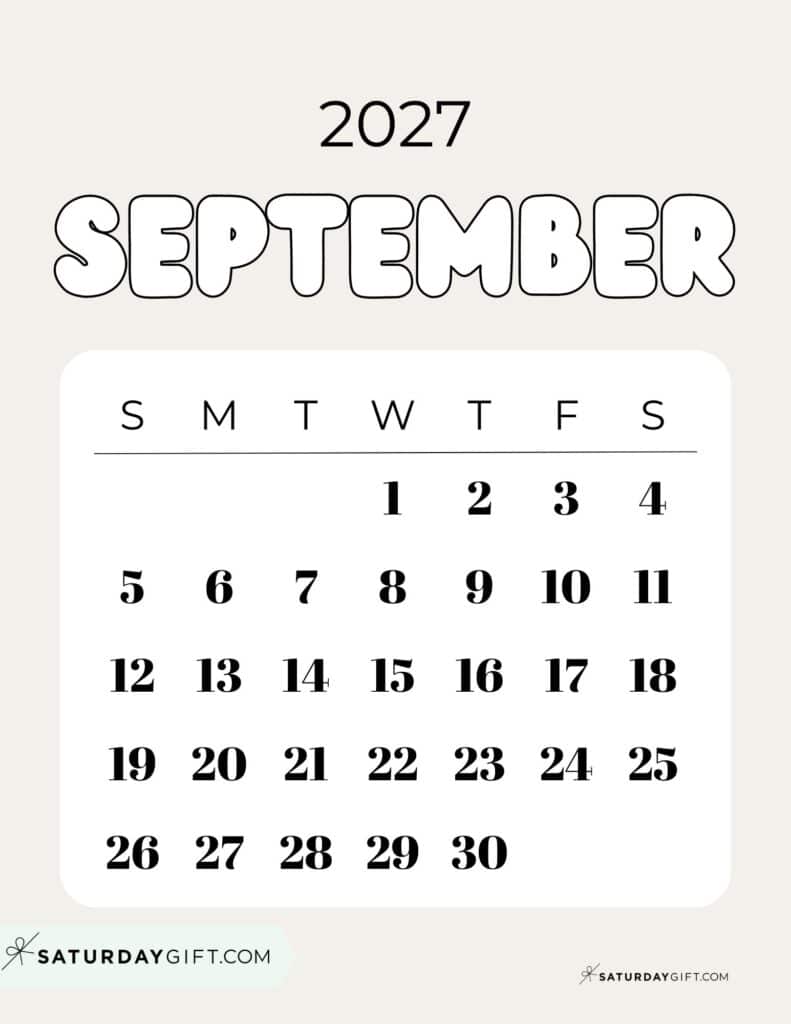 Cute Bubbly September 2027 Calendar Elegant Beige Free Printable Sunday Starting Weeks | SaturdayGift