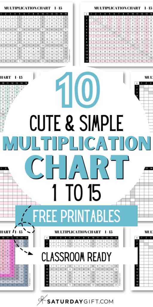10 Cute & Simple Multiplication Chart 1 to 15 Free Printables - Classroom Ready | SaturdayGift