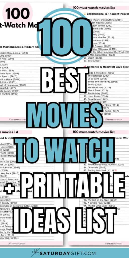 100 Best Movies to Watch + Printable Ideas List | SaturdayGift