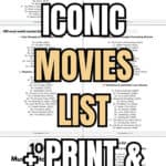100 Iconic Movies List + Print and Enjoy | SaturdayGift