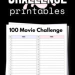 100 Movie Challenge Printables | SaturdayGift