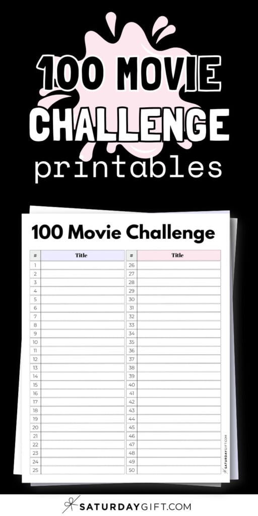 100 Movie Challenge Printables | SaturdayGift