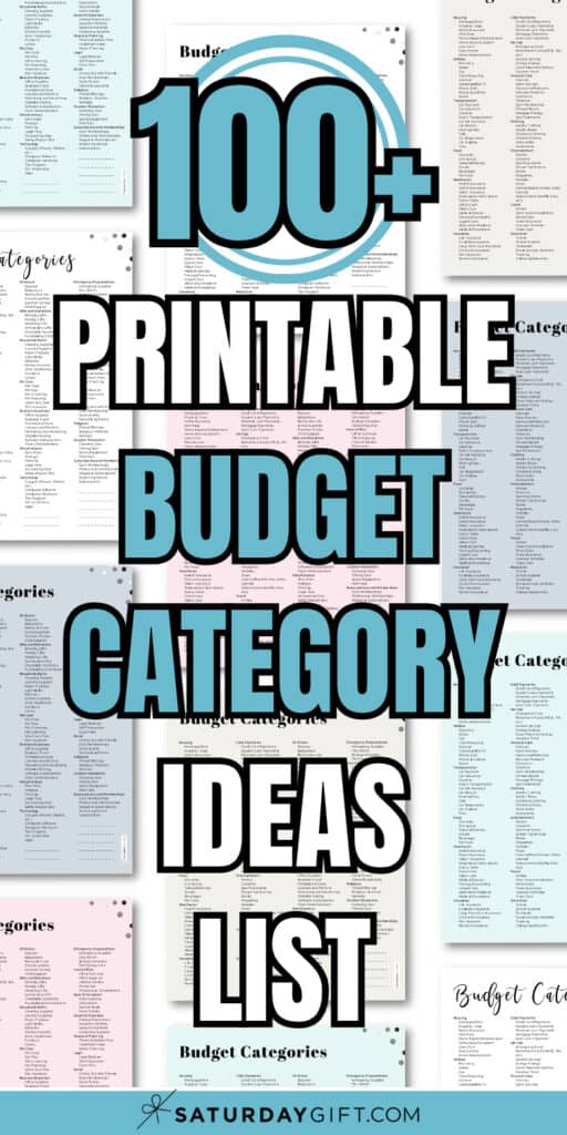 100+ Printable Budget Category Ideas List | SaturdayGift