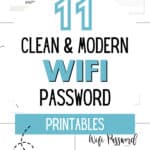 11 Clean and Modern Wifi Password Printables | SaturdayGift