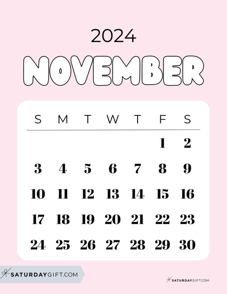 November 2024 Calendar - 20 Cute & FREE Printables | SaturdayGift
