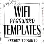 11 Pretty Wifi Password Templates | SaturdayGift