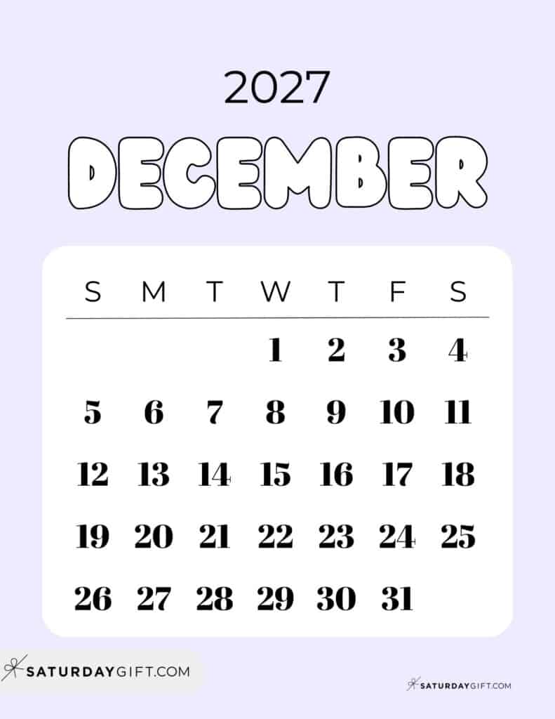 Cute Bubbly December 2027 Calendar Lilac Free Printable Sunday Starting Weeks | SaturdayGift