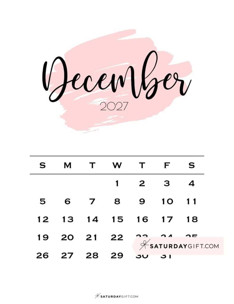 Monthly December 2027 Calendar Sunday Start Pink Paint | SaturdayGift