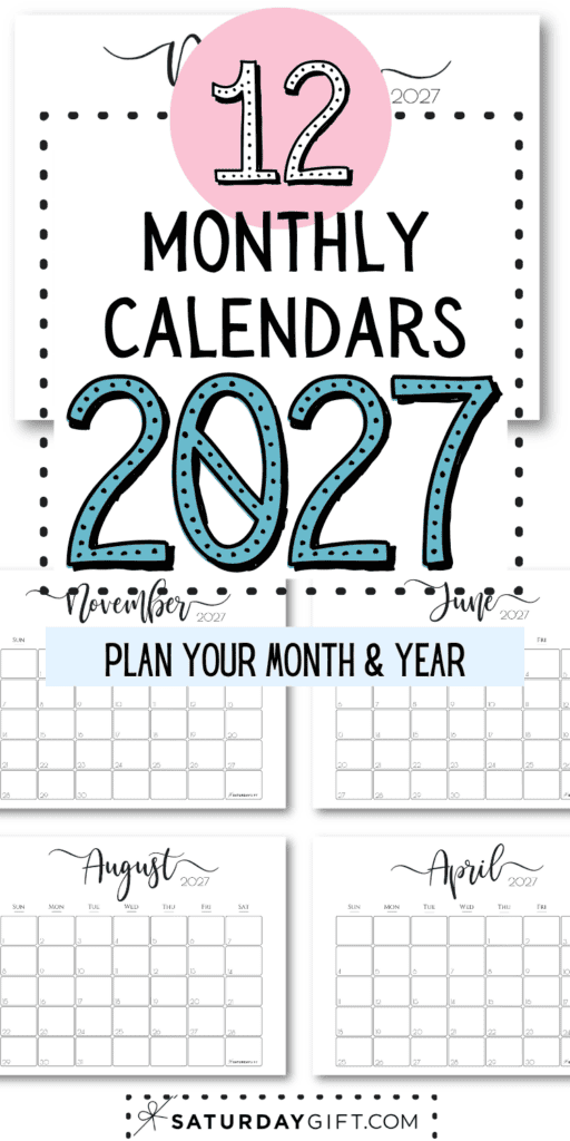 12 Monthly Calendars 2027 - Plan Your Month & Year | SaturdayGift