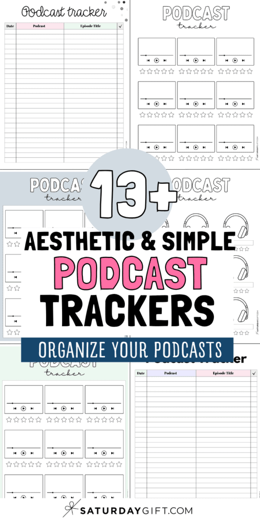 13+ Aesthetic & SImple Podcast Trackers | SaturdayGift