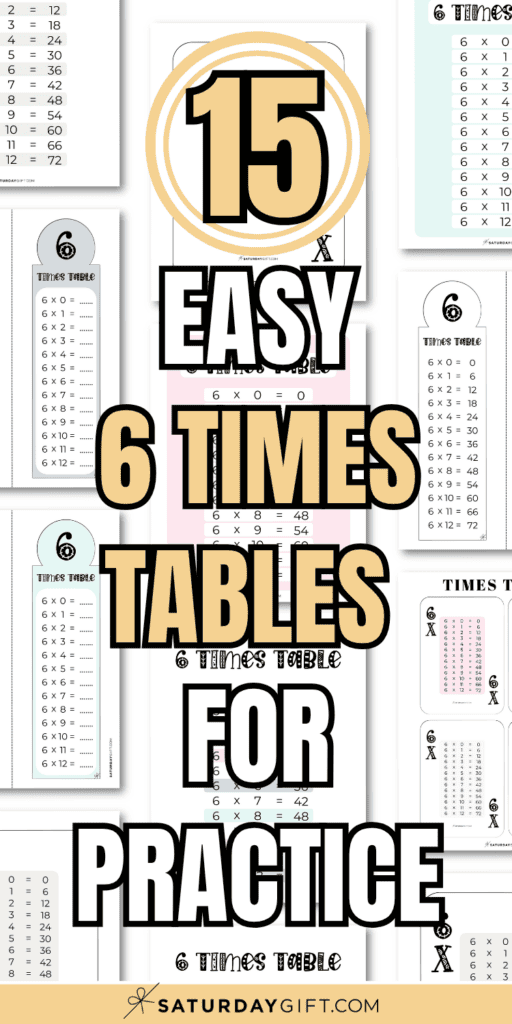 15 Easy 6 Times Tables for Practice | SaturdayGift