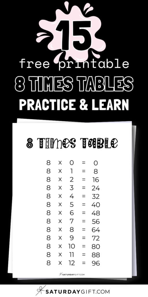 15 Free Printable 8 Times Tables - Practice & Learn | SaturdayGift