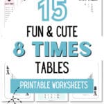 15 Fun & Cute 8 Times Tables Printable Worksheets - Homeschool Friendly | SaturdayGift