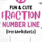 15 Fun & Cute Fraction Number Line - Free Worksheets | SaturdayGift