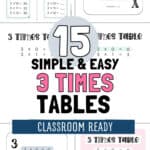 15 Simple & Easy 3 Times Tables - Classroom Ready | SaturdayGift