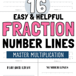 16 Easy & Helpful Fraction Number Lines - Master Multiplication | SaturdayGift