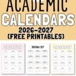 17 Academic Calendars 2026-2027 | SaturdayGift