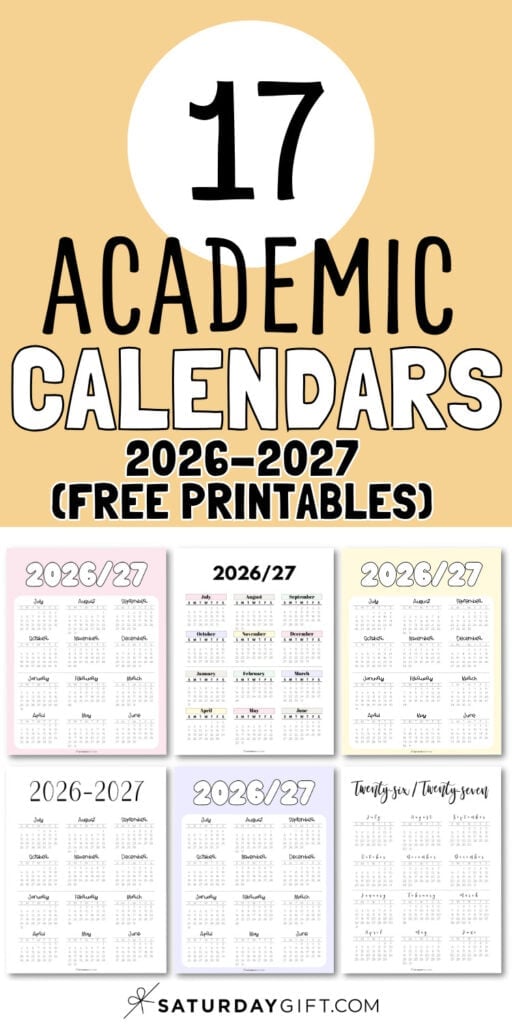 17 Academic Calendars 2026-2027 | SaturdayGift