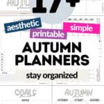 17+ Aesthetic Printable & Simple Autumn Planners - Stay Organized | SaturdayGift
