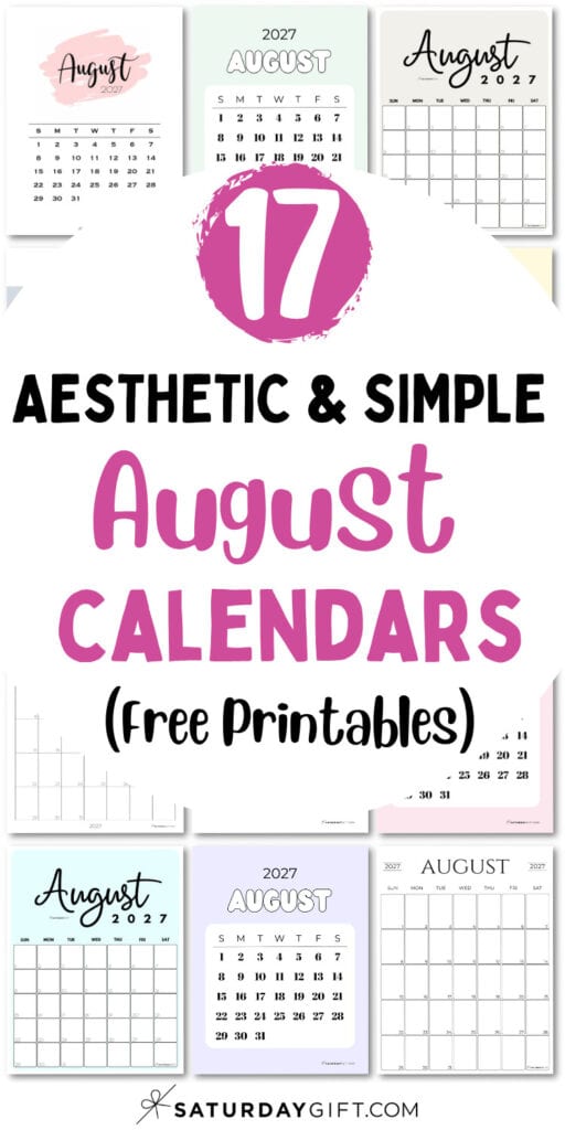 17 Aesthetic & Simple August Calendars - Free Printables | SaturdayGift