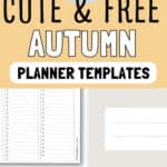17+ Cute & Free Autumn - Planner Templates | SaturdayGift