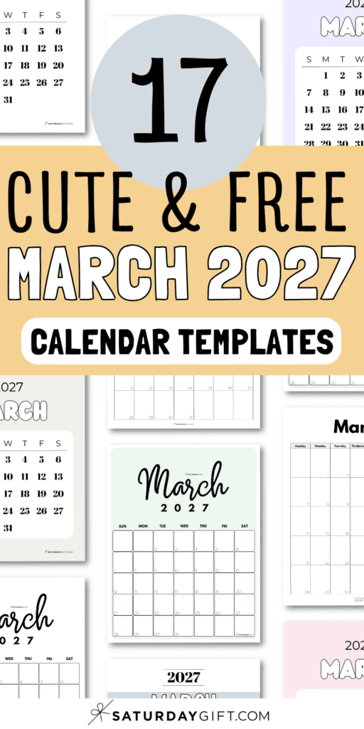 17 Cute & Free March 2027 Calendar Templates | SaturdayGift