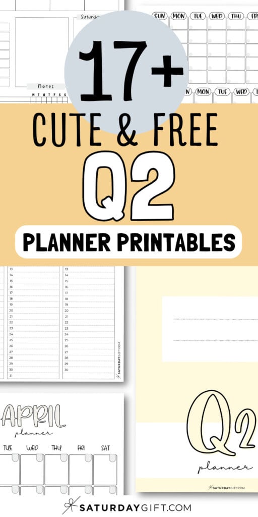 17+ Cute & Free Q2 - Planner Printables | SaturdayGift