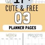 17+ Cute & Free Q3 - Planner Pages | SaturdayGift