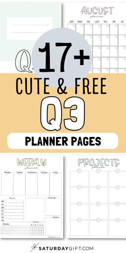 17+ Cute & Free Q3 - Planner Pages | SaturdayGift